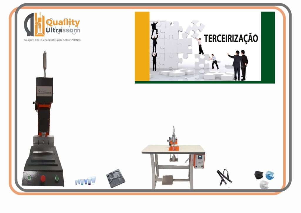 Terceirização de solda por ultrassom